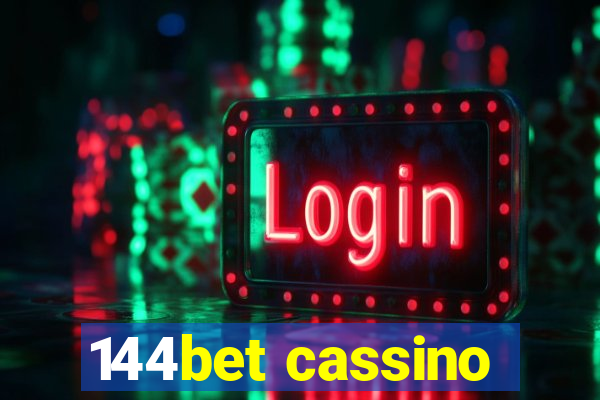 144bet cassino